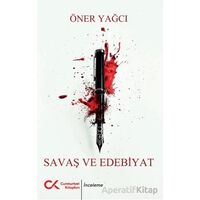 Savaş ve Edebiyat - Öner Yağcı - Cumhuriyet Kitapları