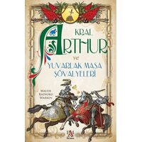 Kral Arthur ve Yuvarlak Masa Şövalyeleri - Maude Radford Warren - Panama Yayıncılık