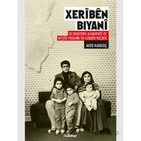 Xerîbên Biyanî Di Diyaspora Almanyayê de Nifşên Yekemîn ên Kurdên Koçber
