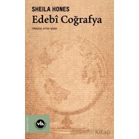 Edebî Coğrafya - Sheila Hones - Vakıfbank Kültür Yayınları