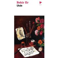 Ukde - Bekir Er - Alakarga Sanat Yayınları