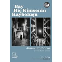 Bay Hiç Kimsenin Kayboluşu - Ahmed Taibaoui - Livera Yayınevi