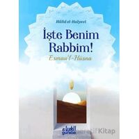 İşte Benim Rabbim - Esmaul Hüsna - Halid el-Halyevi - Guraba Yayınları