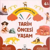 Etkinliklerle Eğlenceli Tarih Öncesi Yaşam - Floki Çocuk