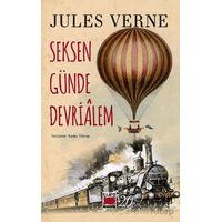 Seksen Günde Devriâlem - Jules Verne - Elips Kitap