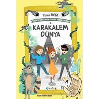 Karakalem Dünya; Sihirli Bastonun Tuhaf - Yunus Meşe - Rağbet Yayınları