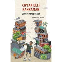 Çıplak Elli Kahraman - Giorgos Panagiotakis - Günışığı Kitaplığı