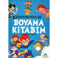 Kahramanlar Boyama Kitabım - Minik Flipper