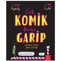 Çok Komik Biraz Garip - Sean Hegarty - Redhouse Kidz Yayınları