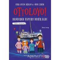 Ottoloyo - Bandırma Vapuru Demir Aldı - Esra Aylin Akalın - Masalperest