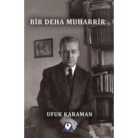 Bir Deha Muharrir - Ufuk Karaman - Cem Yayınevi