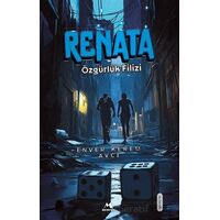 Renata Özgu¨rlu¨k Filizi - Enver Kerem Avcı - Meneviş Yayınları