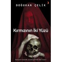 Kırmızının İki Yüzü - Doğukan Çelik - Cinius Yayınları