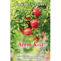 Acem Kızı - Rukiye Demiryürek - Cinius Yayınları