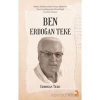 Ben Erdoğan Teke - Erdoğan Teke - Cinius Yayınları