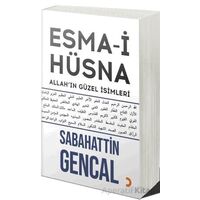 Esma-i Hüsna - Sabahattin Gencal - Cinius Yayınları