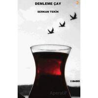 Demleme Çay - Serkan Tekin - Cinius Yayınları
