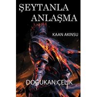 Şeytanla Anlaşma - Kaan Akınsu - Cinius Yayınları