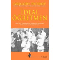 İdeal Öğretmen - Grigory Petrov - Uğurböceği Yayınları