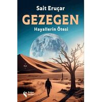 Gezegen Hayallerin Ötesi - Sait Eruçar - Doğan Solibri