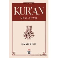 Kuran-ı Kerim Meal - Tevil (Cep Boy) - İsmail Pelit - Ortak Akıl Yayınları
