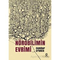 Nörobilimin Evrimi - Cumhur Ertekin - Nova Kitap