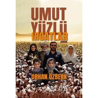 Umut Yüzlü Irgatlar - Orhan Özberk - Liman Yayınevi