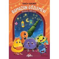 Ramazan Gözlemevi - Rabia Kuruner - Düş Değirmeni