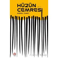 Hüzün Cemresi - Nursel Camcı - Yükseliş Yayınları