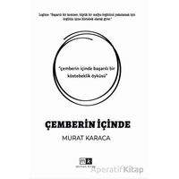 Çemberin İçinde - Murat Karaca - Mirhan Kitap
