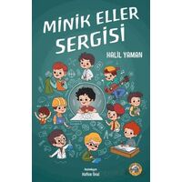 Minik Eller Sergisi - Halil Yaman - Akıllı Zebra