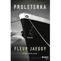 Proleterka - Fleur Jaeggy - Can Yayınları