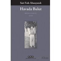 Havada Bulut - Sait Faik Abasıyanık - Yapı Kredi Yayınları
