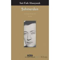 Şahmerdan - Sait Faik Abasıyanık - Yapı Kredi Yayınları