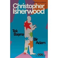 Tek Başına Bir Adam - Christopher Isherwood - Yapı Kredi Yayınları