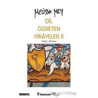 Dil Öğreten Hikayeler 2 – Türkçe - Almanca - Melissa Mey - İnkılap Kitabevi