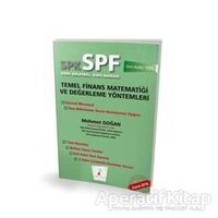 SPK - SPF Temel Finans Matematiği ve Değerleme Yöntemleri Konu Anlatımlı Soru Bankası