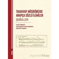 Tasavvuf Musikimizde Arapça Sözlü İlahiler Şuğuller