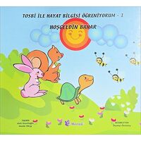 Hoşgeldin Bahar - Morışık Yayınları