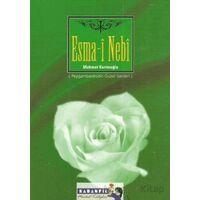Esma-i Nebi (Peygamberimizin Güzel İsimleri) - Mehmet Kerimoğlu - Kardelen Yayınları