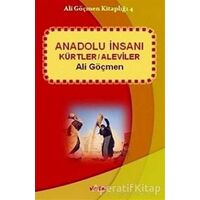 Anadolu İnsanı - Ali Göçmen - Vesta Yayınları