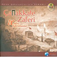 Çanakkale Zaferi Ve Adsız Kahraman Erkam Yayınları