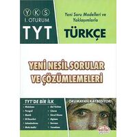 TYT Türkçe Yeni Nesil Sorular ve Çözümlemeleri (Kampanyalı) Editör Yayınevi