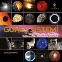 Güneş Sistemi - Marcus Chown - TÜBİTAK Yayınları