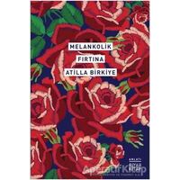 Melankolik Fırtına - Atilla Birkiye - Siyah Kitap