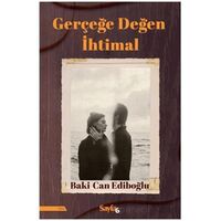 Gerçeğe Değen İhtimal - Baki Can Edipoğlu - Sayfa6 Yayınları