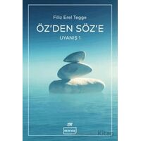 Özden Söze - Filiz Erel Tegge - New Age Yayınları