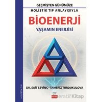 Bioenerji - Sait Sevinç - New Age Yayınları