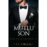 Mutlu Son - T. L. Swan - Martı Yayınları