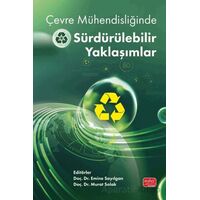 Çevre Mühendisliğinde Sürdürülebilir Yaklaşımlar - Kolektif - Nobel Bilimsel Eserler